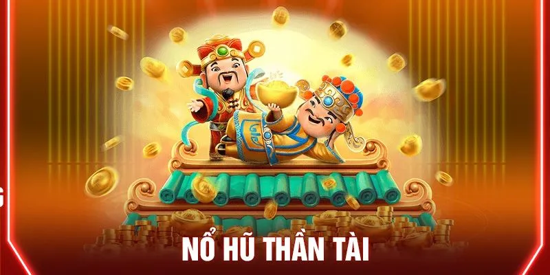 Nổ hũ thần tài 33win